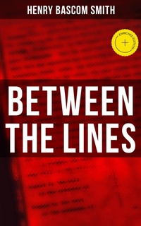 Enlarge image Cover: Between the Lines - Musaicum Books