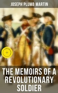 Cover: The Memoirs of a Revolutionary Soldier - Musaicum Books