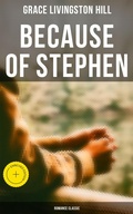 Cover: Because of Stephen (Romance Classic) - Musaicum Books