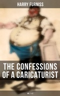 Cover: The Confessions of a Caricaturist (Vol. 1&2) - Musaicum Books