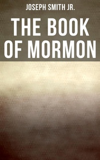 Enlarge image Cover: The Book of Mormon - Musaicum Books