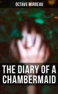 Cover: The Diary of a Chambermaid - Musaicum Books