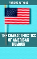 Cover: The Characteristics of American Humour - Musaicum Books