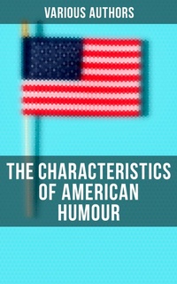 Enlarge image Cover: The Characteristics of American Humour - Musaicum Books