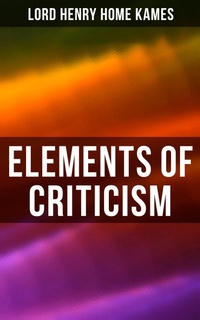 Enlarge image Cover: Elements of Criticism - Musaicum Books