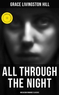 Cover: All Through the Night (Musaicum Romance Classics) - Musaicum Books