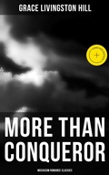 Cover: More Than Conqueror (Musaicum Romance Classics) - Musaicum Books