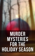 Cover: Murder Mysteries for the Holiday Season - Musaicum Books