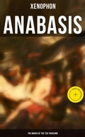 Cover: Anabasis: The March of the Ten Thousand - Musaicum Books