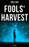 Cover: Fools' Harvest (Sci-Fi Novel) - Musaicum Books