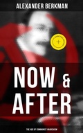 Cover: Now & After: The ABC of Communist Anarchism - Musaicum Books