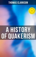 Cover: A History of Quakerism - Musaicum Books