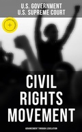 Cover: Civil Rights Movement - Advancement Through Legislation - Musaicum Books