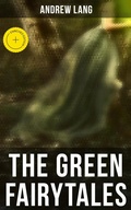 Cover: The Green Fairytales - Musaicum Books