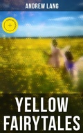 Cover: Yellow Fairytales - Musaicum Books
