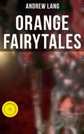 Cover: Orange Fairytales - Musaicum Books
