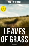 Cover: Leaves of Grass (Complete Edition) - Musaicum Books