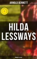 Cover: Hilda Lessways (Romance Classic) - Musaicum Books