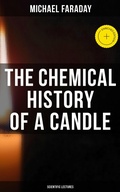 Cover: The Chemical History of a Candle (Scientific Lectures) - Musaicum Books