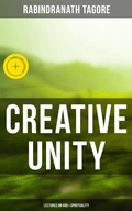 Cover: Creative Unity - Lectures on God & Spirituality - Musaicum Books