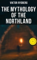 Cover: The Mythology of the Northland - Musaicum Books