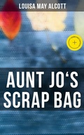 Cover: Aunt Jo's Scrap Bag - Musaicum Books