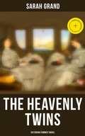 Cover: The Heavenly Twins (Victorian Feminist Novel) - Musaicum Books