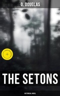 Cover: The Setons (Historical Novel) - Musaicum Books