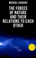 Cover: The Forces of Nature and their Relations to Each Other - Musaicum Books