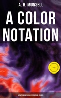 Cover: A Color Notation: How to Numerically Describe Colors - Musaicum Books