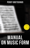 Cover: Manual on Music Form - Musaicum Books