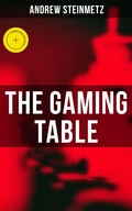 Cover: The Gaming Table - Musaicum Books