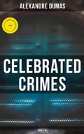 Cover: Celebrated Crimes (Book 1-18) - Musaicum Books