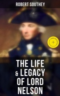 Cover: The Life & Legacy of Lord Nelson - Musaicum Books