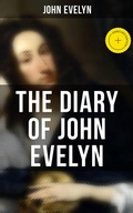 Cover: The Diary of John Evelyn - Musaicum Books