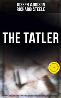 Cover: The Tatler - Musaicum Books