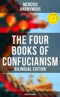 Cover: The Four Books of Confucianism (Bilingual Edition: English/Chinese) - Musaicum Books