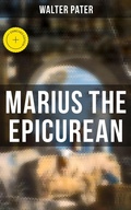 Cover: Marius the Epicurean - Musaicum Books