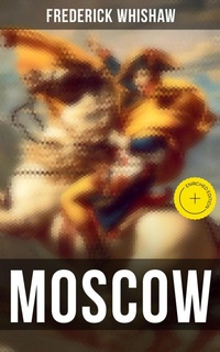 Enlarge image Cover: MOSCOW - Musaicum Books