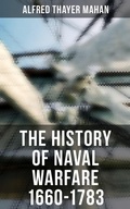 Cover: The History of Naval Warfare 1660-1783 - Musaicum Books