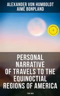 Cover: Personal Narrative of Travels to the Equinoctial Regions of America: 1799-1804 - Musaicum Books