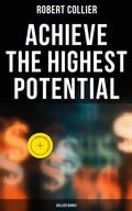Cover: Achieve the Highest Potential - Collier Books - Musaicum Books