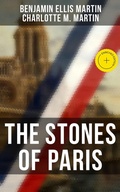 Cover: The Stones of Paris - Musaicum Books
