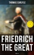 Cover: Friedrich the Great (Vol.1-21) - Musaicum Books