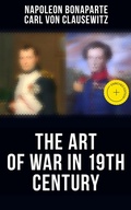 Cover: The Art of War in 19th Century - Musaicum Books