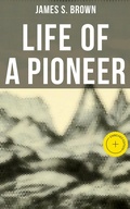 Cover: Life of a Pioneer - Musaicum Books