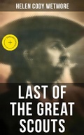 Cover: Last of the Great Scouts - Musaicum Books