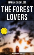 Cover: The Forest Lovers (Musaicum Romance Series) - Musaicum Books