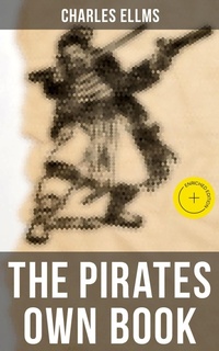 Enlarge image Cover: The Pirates Own Book - Musaicum Books