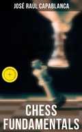 Cover: Chess Fundamentals - Musaicum Books